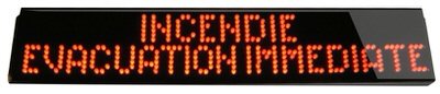 afficheur lumineux incendie evacuation immediate