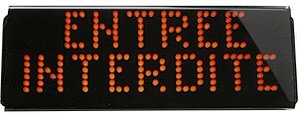 entree interdite signalisation lumineuse a texte en leds